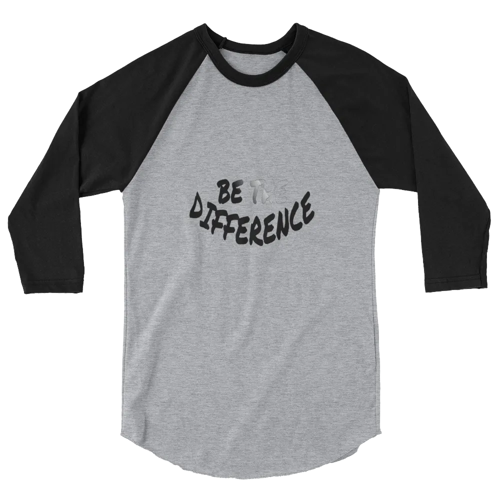 Be The Difference Men/Unisex Baseball Tees