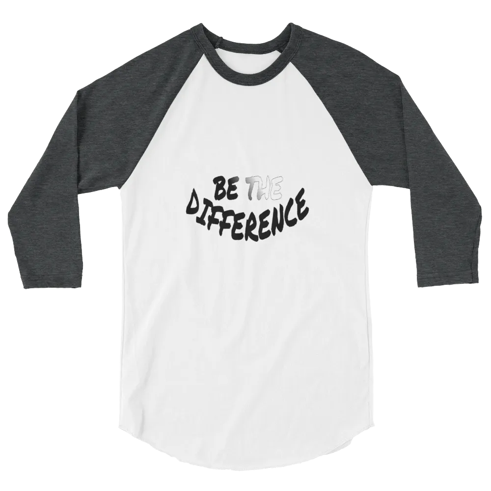 Be The Difference Men/Unisex Baseball Tees