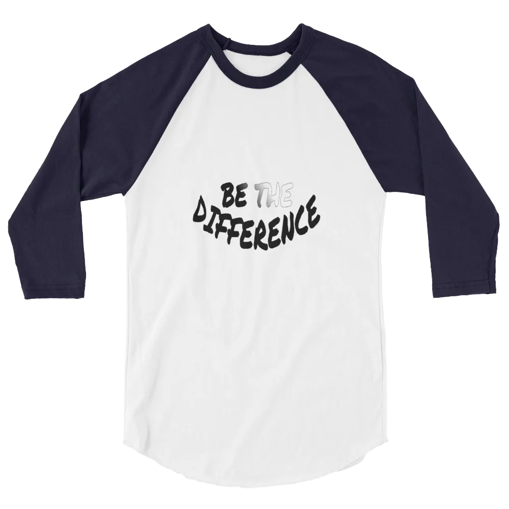 Be The Difference Men/Unisex Baseball Tees