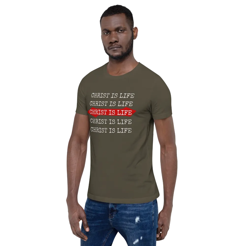 Christ is Life Mens/Unisex Tees