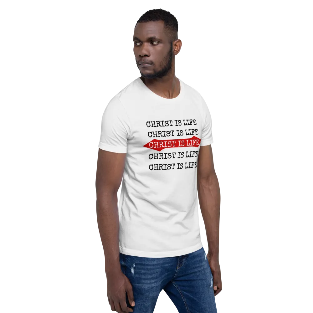Christ is Life Mens/Unisex Tees