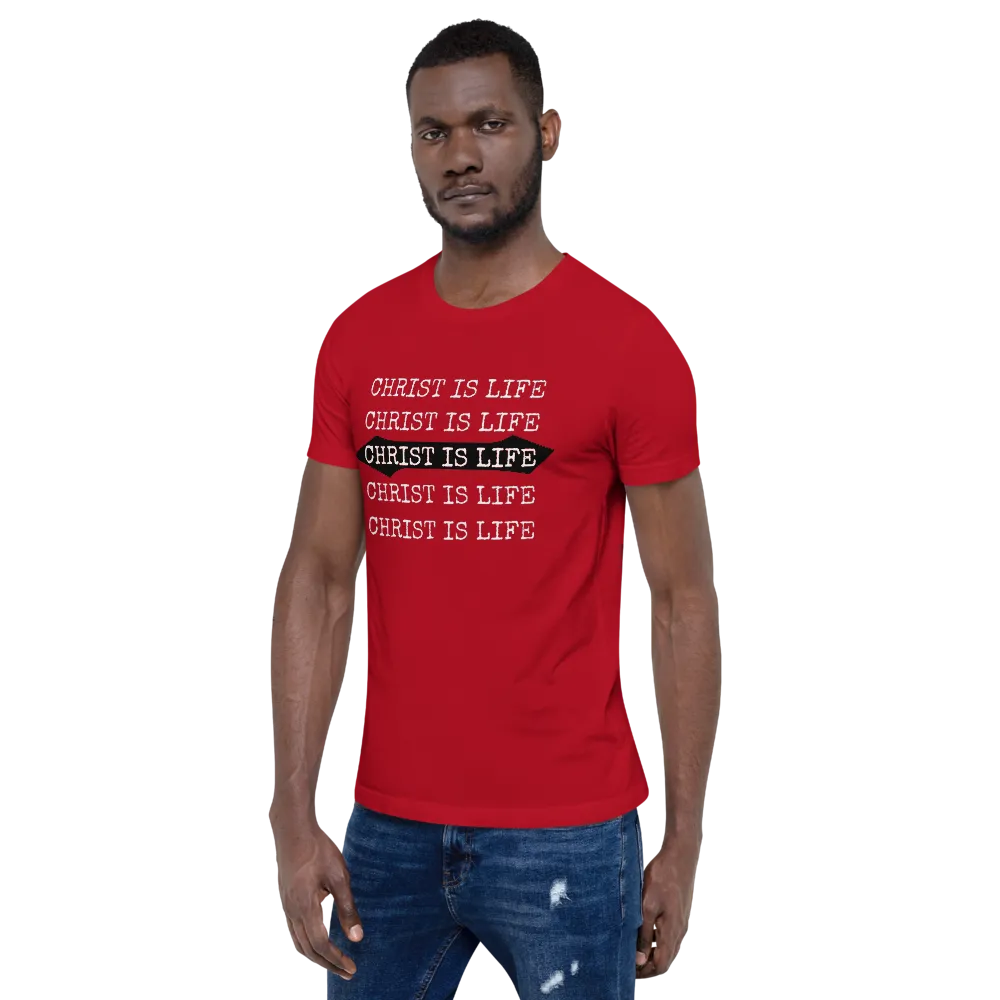 Christ is Life Mens/Unisex Tees
