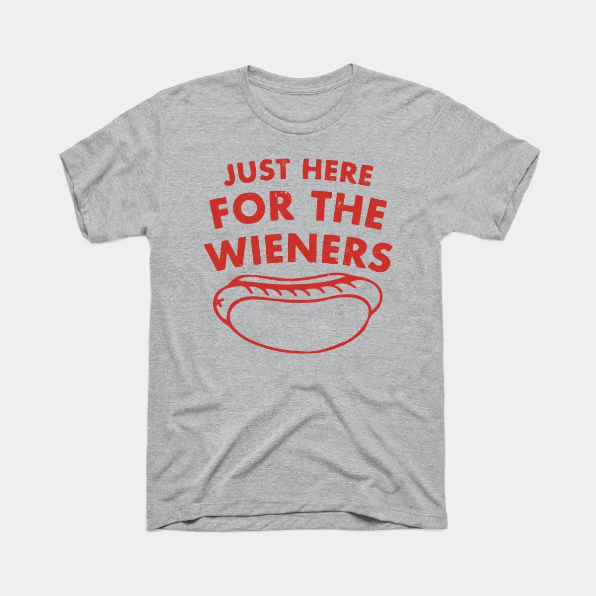 Just Here For The Wieners Adult Unisex Tee