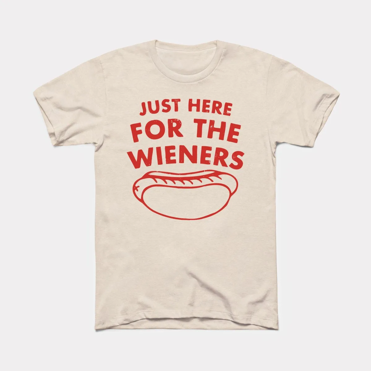 Just Here For The Wieners Adult Unisex Tee