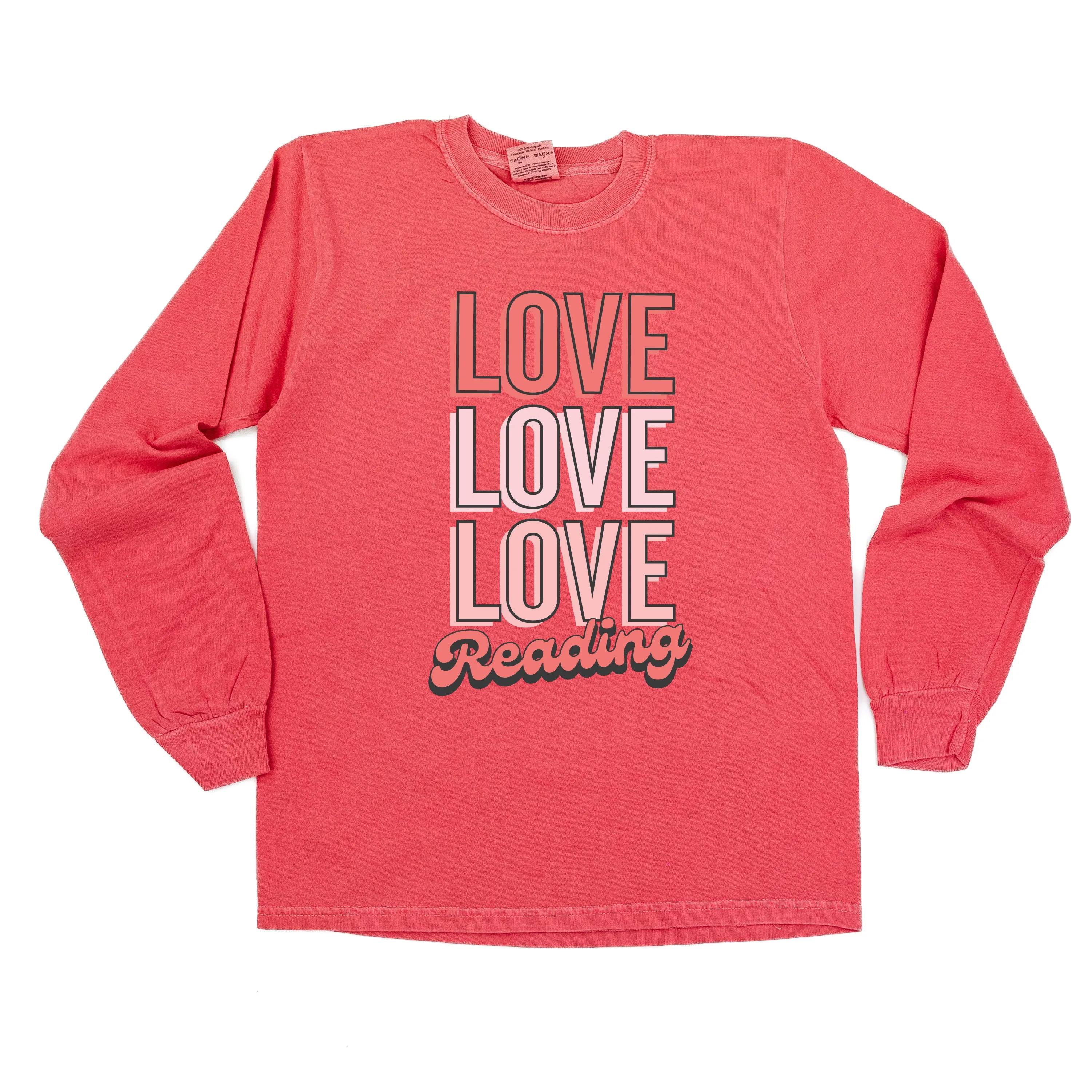 Love Love Love Reading - LONG SLEEVE Comfort Colors Tee