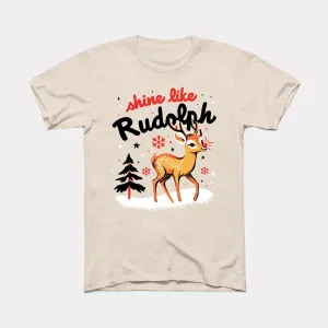 Shine Like Rudolph Adult Unisex Tee